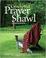 Go to record The crocheted prayer shawl companion : 37 patterns to embr...