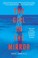 Go to record The girl in the mirror : a novel