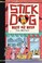 Go to record Stick Dog meets his match