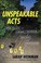Go to record Unspeakable acts : true tales of crime, murder, deceit, an...