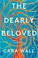 Go to record The dearly beloved : a novel