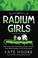 Go to record The radium girls : the scary but true story of the poison ...