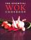 Go to record The essential wok cookbook.