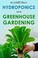 Go to record Hydroponics and greenhouse gardening
