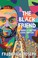 Go to record The Black friend : on being a better white person