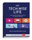 Go to record My tech-wise life : growing up and making choices in a wor...