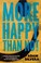 Go to record More happy than not : a novel