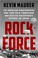Go to record Rock Force : the American paratroopers who took back Corre...
