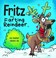 Go to record Fritz the Farting Reindeer: A Story About a Reindeer Who F...