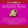 Go to record Triple chocolate cheesecake murder