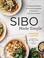 Go to record SIBO made simple : 90 healing recipes & practical strategi...
