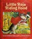Go to record Little Roja Riding Hood