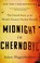 Go to record Midnight in Chernobyl : the untold story of the world's gr...