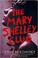 Go to record The Mary Shelley club