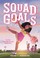 Go to record Squad goals