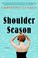 Go to record Shoulder season