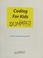 Go to record Coding for kids for dummies