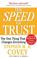 Go to record The speed of trust : the one thing that changes everything