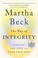 Go to record The way of integrity finding the path to your true self
