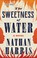 Go to record The sweetness of water
