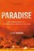 Go to record Paradise : one town's struggle to survive an American wild...