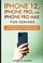 Go to record iPhone 12, iPhone Pro, and iPhone Pro Max For Seniors : a ...