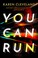 Go to record You can run : a novel