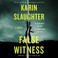 Go to record False witness a novel