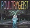 Go to record Poultrygeist