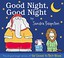 Go to record Good night, good night