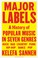 Go to record Major labels : a history of popular music in seven genres