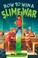 Go to record How to win a slime war