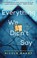 Go to record Everything we didn't say : a novel