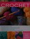 Go to record The complete photo guide to crochet