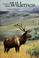 Go to record America's hidden wilderness : lands of seclusion