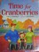 Go to record Time for cranberries