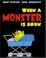 Go to record When a monster is born