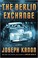 Go to record The Berlin exchange : a novel