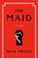 Go to record The maid : a novel