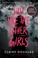 Go to record Just like the other girls a novel