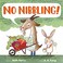 Go to record No nibbling!