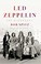 Go to record Led Zeppelin the biography
