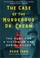 Go to record The case of the murderous Dr. Cream  the hunt for a Victor...