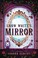 Go to record Snow White's mirror