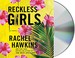Go to record Reckless girls : a novel