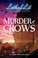 Go to record Murder of Crows