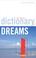 Go to record The Watkins dictionary of dreams