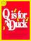 Go to record Q is for duck : an alphabet guessing game