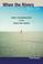 Go to record When the rivers run dry : water, the defining crisis of th...