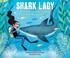 Go to record Shark lady  the true story of how Eugenie Clark became the...
